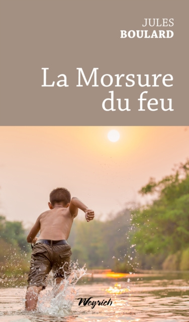 E-kniha La Morsure du feu Jules Boulard