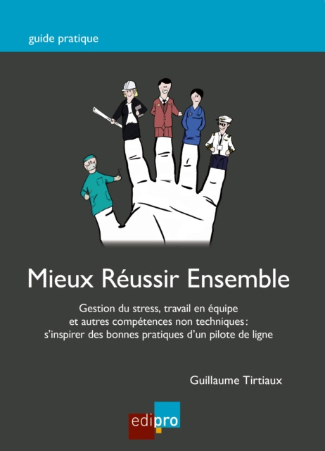 E-book Mieux reussir ensemble Guillaume Tirtiaux