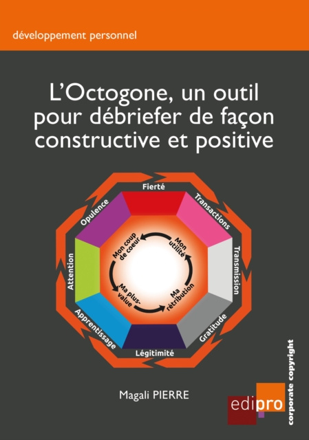 E-kniha L'Octogone, un outil pour debriefer de facon constructive et positive Magali Pierre