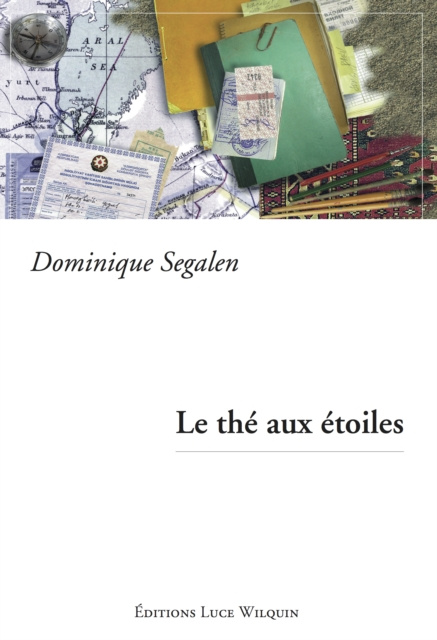 E-knjiga Le the aux etoiles Dominique Segalen