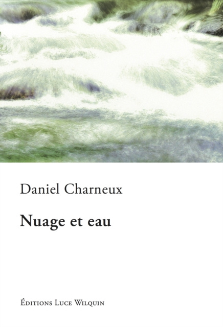 ebook Nuage et eau Daniel Charneux