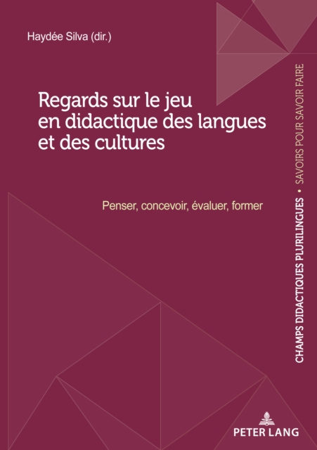 E-kniha Regards sur le jeu en didactique des langues et des cultures Silva Haydee Silva