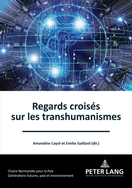 E-kniha Regards croises sur les transhumanismes Cayol Amandine Cayol