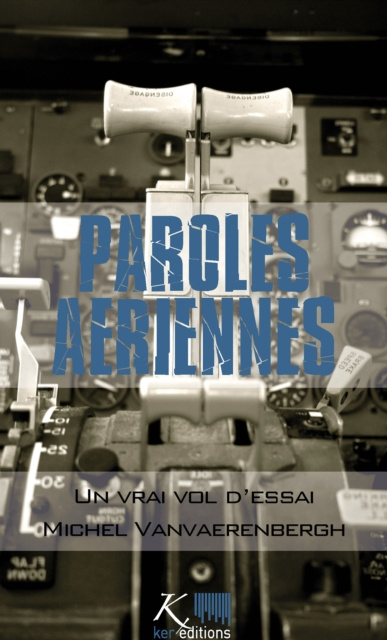 E-book Un vrai vol d'essai Michel Vanvaerenbergh