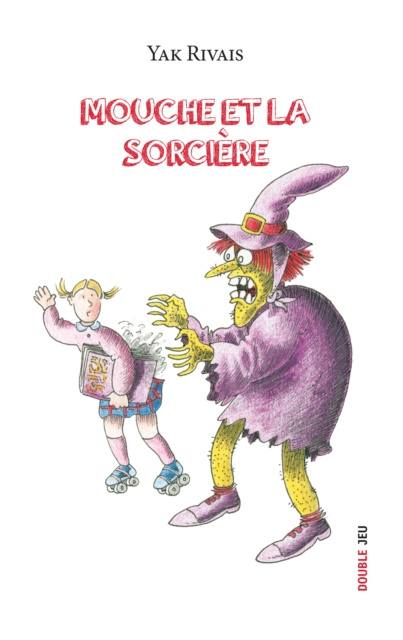 E-book Mouche et la sorciere Yak Rivais