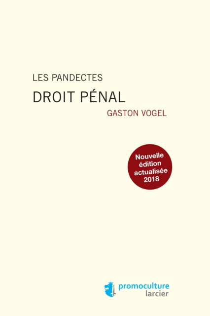 E-kniha Les Pandectes - Droit penal Gaston Vogel