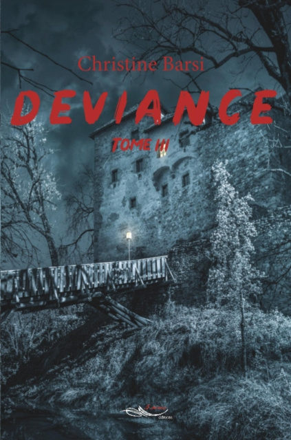 E-knjiga Deviance - Tome 3 Christine Barsi