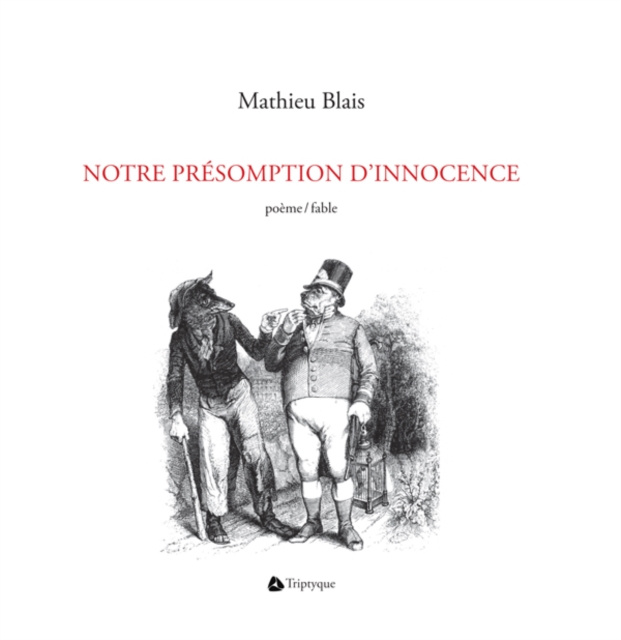 E-kniha Notre presomption d'innocence Blais Mathieu Blais