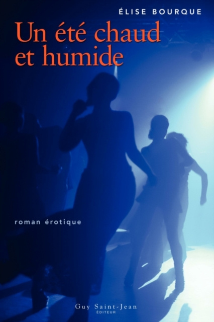 E-kniha Un ete chaud et humide Bourque Elise Bourque
