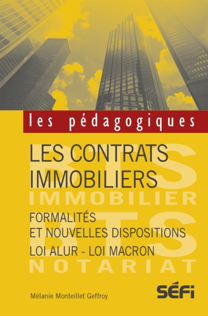 E-book Les contrats immobiliers Melanie Monteillet Geffroy