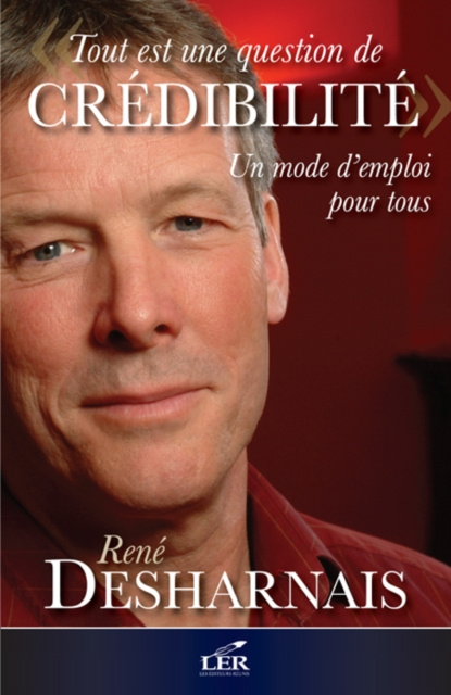 E-kniha Tout est une question de credibilite Rene Desharnais