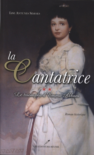 E-kniha Le triomphe d'Emma Albani Lise Antunes Simoes