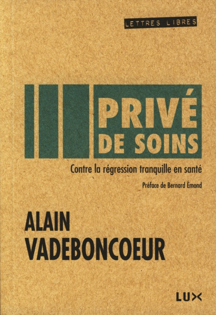E-kniha Prive de soins Vadeboncoeur Alain Vadeboncoeur