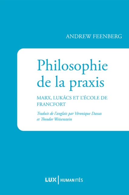 E-kniha Philosophie de la praxis Feenberg Andrew Feenberg