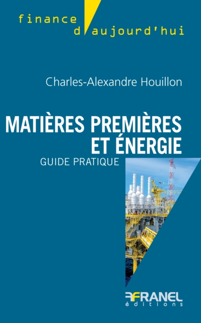 E-kniha Matieres premieres et energie Charles-Alexndre Houillon