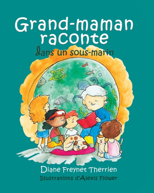 E-kniha Grand-maman Raconte autour du feu de camp (vol 3) Freynet-Therrien Diane Freynet-Therrien