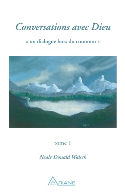 E-book Conversations avec Dieu, tome 1 Walsch Neale Donald Walsch