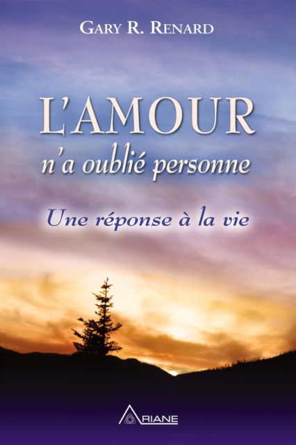 E-kniha L'Amour n'a oublie personne Renard Gary R. Renard