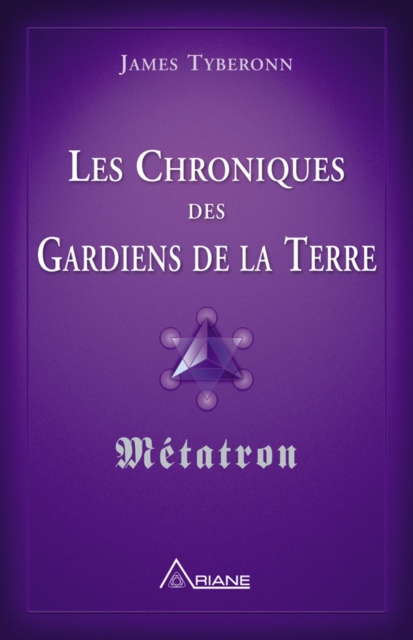 E-kniha Les chroniques des gardiens de la Terre Tyberonn James Tyberonn