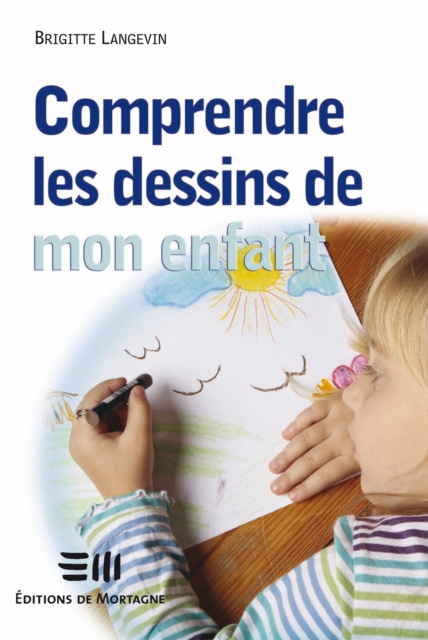 E-kniha Comprendre les dessins de mon enfant Langevin Brigitte Langevin