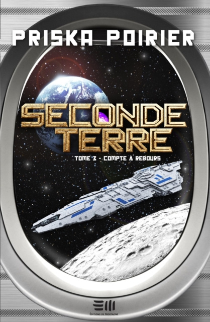 E-book Seconde terre - Tome 3 Poirier Priska Poirier