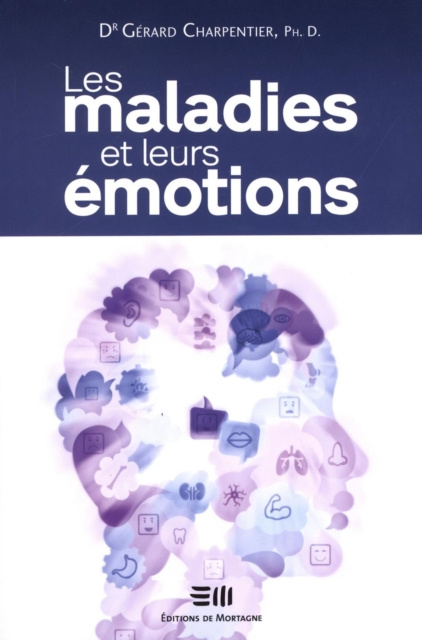 E-kniha Les maladies et leurs emotions N.E. Charpentier Gerard Charpentier