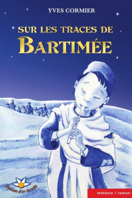 E-kniha Sur les traces de Bartimee Cormier Yves Cormier
