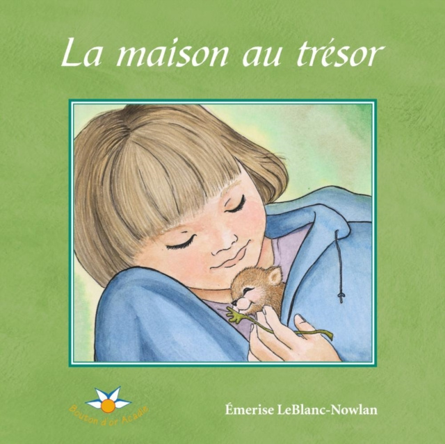 E-kniha La maison au tresor LeBlanc-Nowlan Emerise LeBlanc-Nowlan