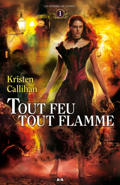 E-kniha Tout feu tout flamme Callihan Kristen Callihan