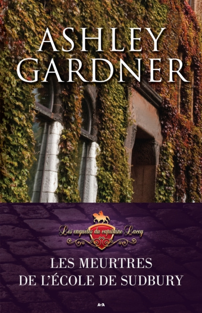 E-kniha Les enquetes du capitaine Lacey Gardner Ashley Gardner