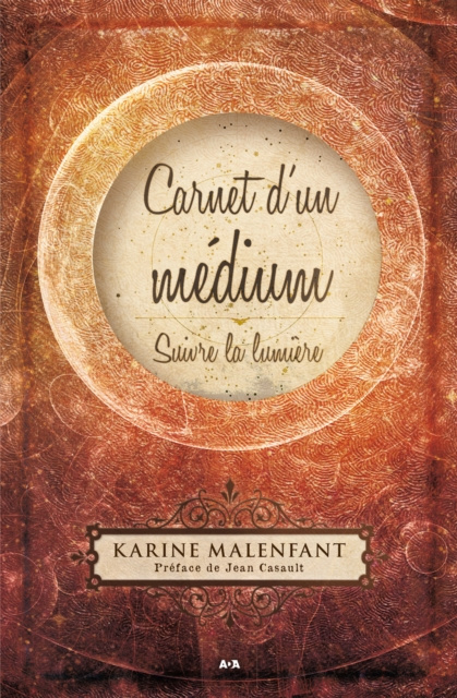 E-kniha Carnet d'un medium Malenfant Karine Malenfant