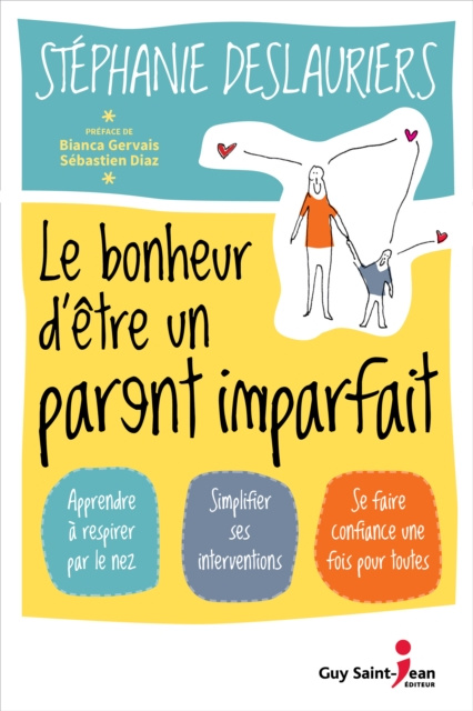 E-kniha Le bonheur d'etre un parent imparfait Deslauriers Stephanie Deslauriers