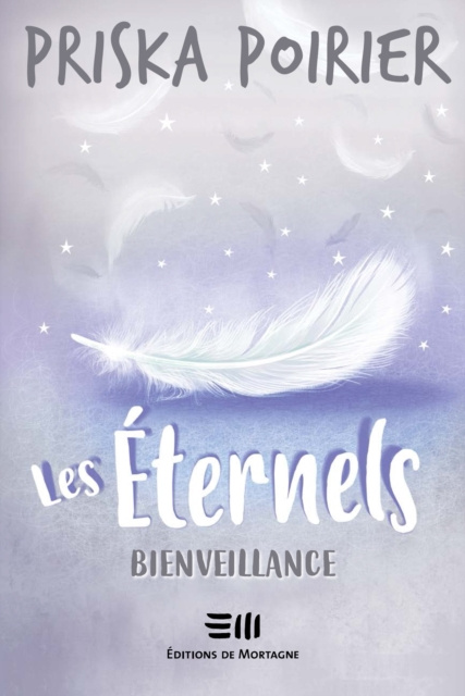 E-knjiga Les Eternels - Bienveillance Poirier Priska Poirier