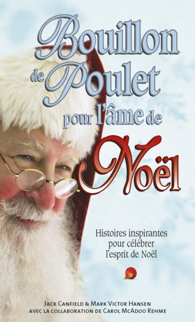 E-kniha Bouillon de Poulet pour l'ame de Noel Jack Canfield Jack Canfield