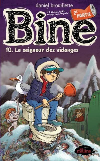 E-kniha Bine tome 10.2: Le seigneur des vidanges brouillette daniel brouillette