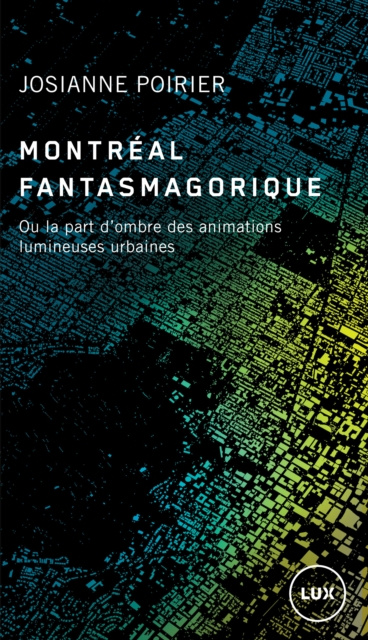 E-book Montreal fantasmagorique Poirier Josianne Poirier