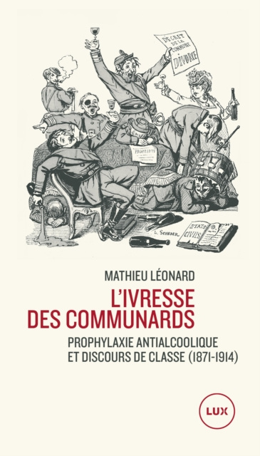 E-book L'ivresse des communards Leonard Mathieu Leonard