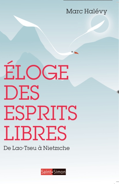 E-kniha Eloge des Esprits Libres Marc Halevy
