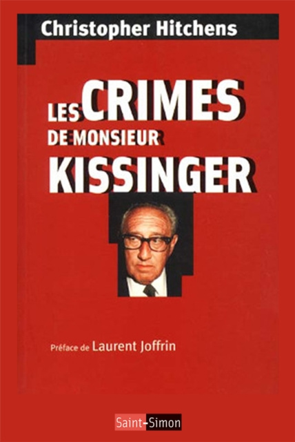 E-kniha Les crimes de Monsieur Kissinger Christopher Hitchens