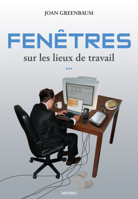 E-kniha Fenetres sur les lieux de travail Joan Greenbaum