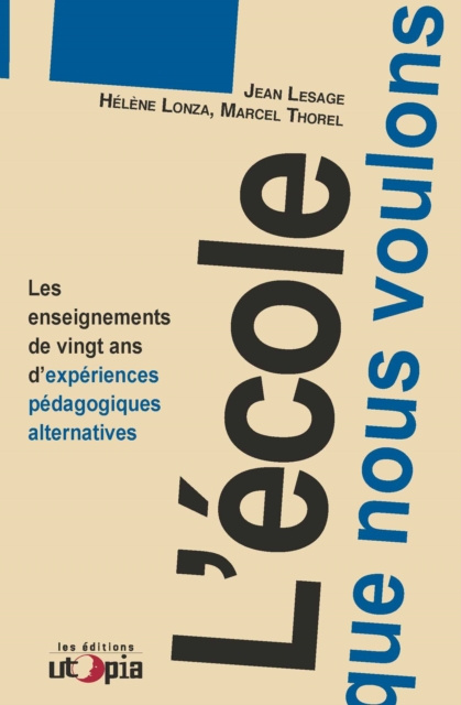 E-book L'ecole que nous voulons Jean Lesage