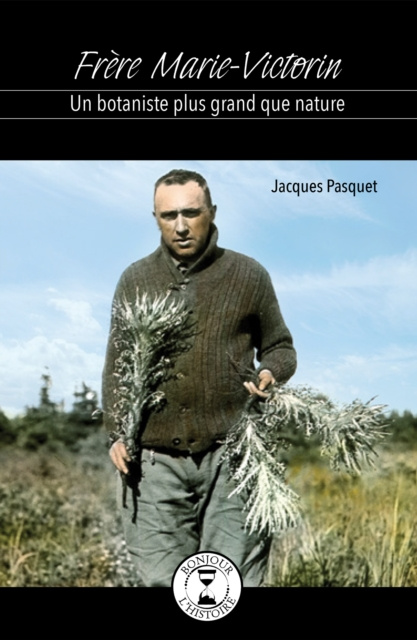 E-kniha Frere Marie-Victorin Pasquet Jacques Pasquet