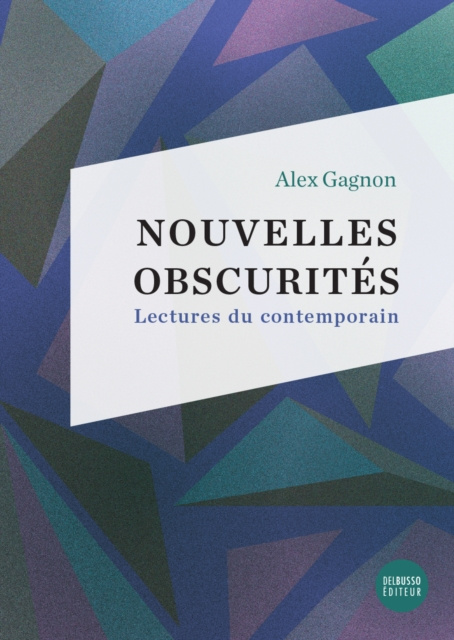 E-kniha Nouvelles obscurites Gagnon Alex Gagnon