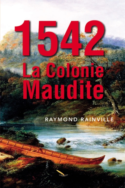 E-kniha 1542 La colonie maudite Rainville Raymond Rainville