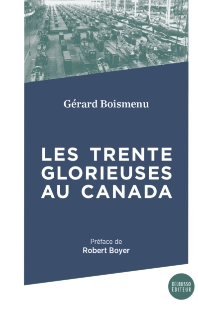 E-kniha Les Trente Glorieuses Boismenu Gerard Boismenu
