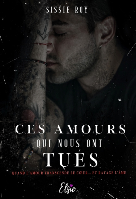 E-book Ces amours qui nous ont tues Sissie Roy