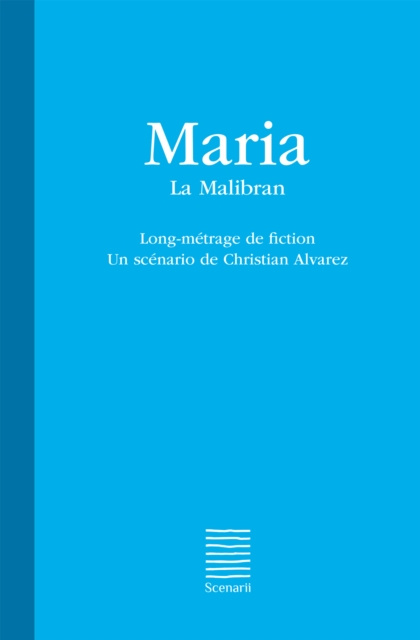 E-kniha Maria - La Malibran Christian Alvarez