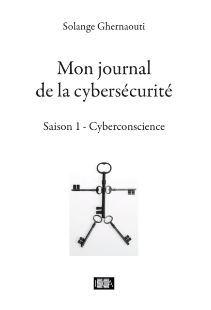 E-kniha Mon journal de la cybersecurite - Saison 1 Solange Ghernaouti
