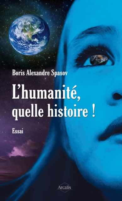 E-kniha L'humanite, quelle histoire ! Boris Alexandre Spasov