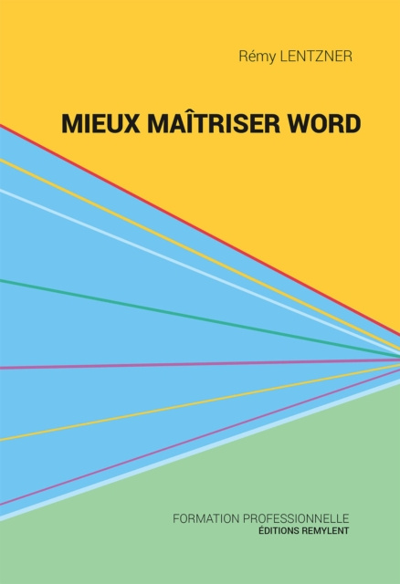 E-book Mieux maitriser Word Remy Lentzner